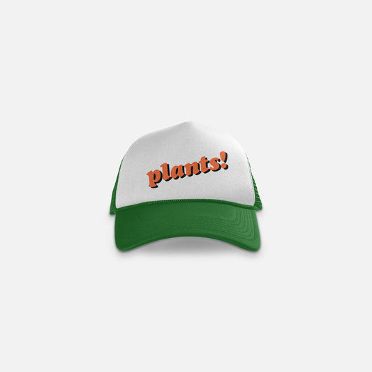 plants! trucker hat